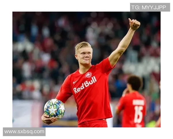 埃尔林·哈兰德：破纪录的神锋与现代足球的未来巨星