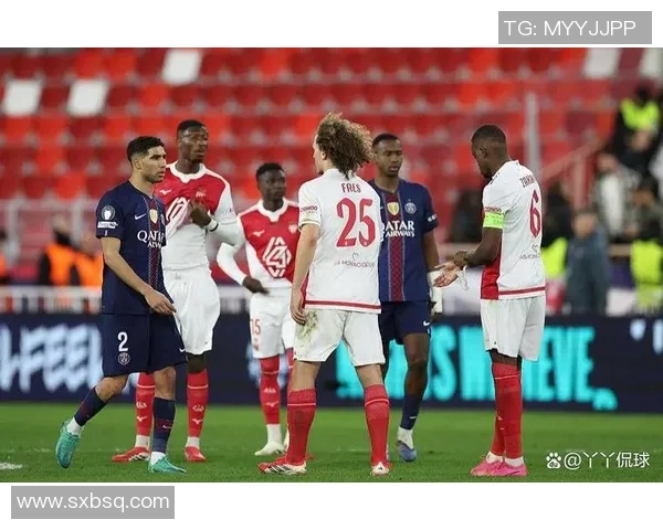 巴黎与摩纳哥激战正酣 谁将主宰法甲榜首之争 锁定胜局的关键较量 巴黎与摩纳哥激战正酣 谁将主宰法甲榜首之争 锁定胜局的关键较量