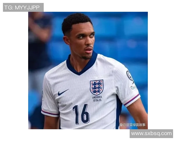 特伦特·亚历山大-阿诺德:足坛天才右后卫的成长与突破之路 特伦特·亚历山大-阿诺德:足坛天才右后卫的成长与突破之路