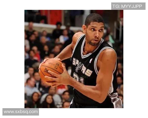 蒂姆·邓肯：从低调巨星到NBA历史最佳大前锋的传奇之路